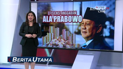 [FULL] Deretan Fakta-Dampak Efisiensi Anggaran Presiden Prabowo | EFISIENSI ANGGARAN