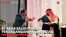 RI-Arab Saudi Perkuat Perdagangan dan Investasi