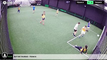 But de Tauras - Team A