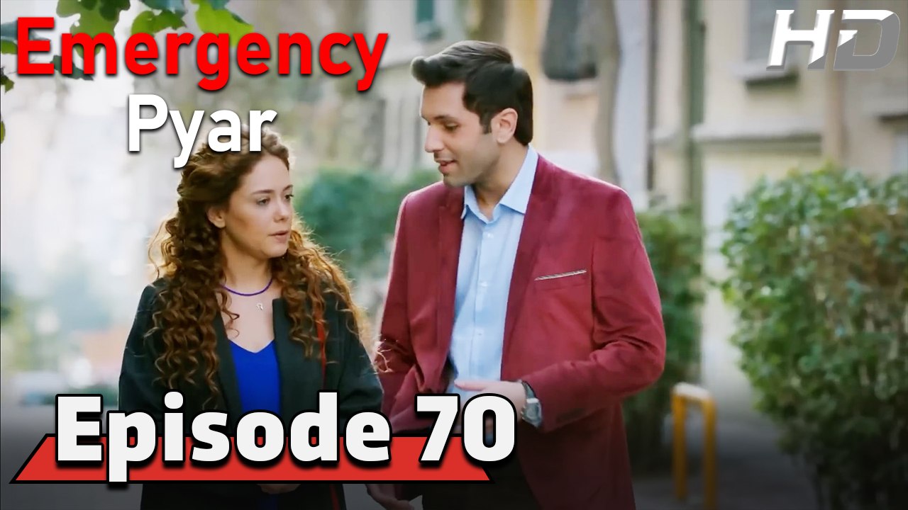 Emergency Pyar Episode 70 (HD Version)