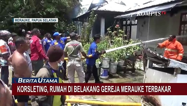 Dugaan Penyebab Kebakaran Rumah yang Terletak di Belakang Gereja Kristus Pengasih Merauke
