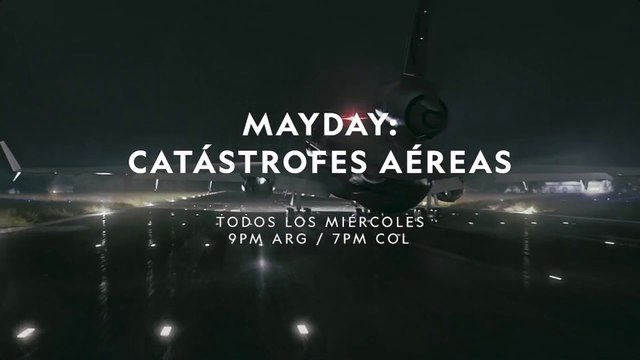 Mayday: catástrofes aéreas Temporada 25 Promo