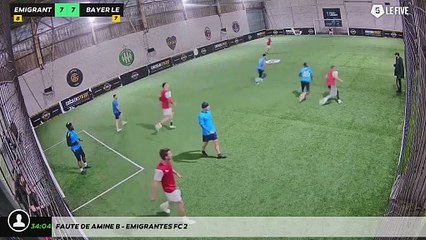 Faute de Amine B - Emigrantes Fc 2