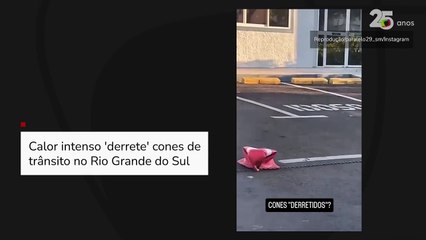 Calor intenso 'derrete' cones de trânsito no Rio Grande do Sul