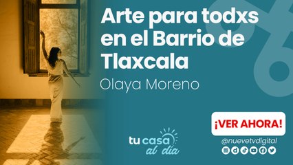 🎨✨ Arte para todxs en el Barrio de Tlaxcala