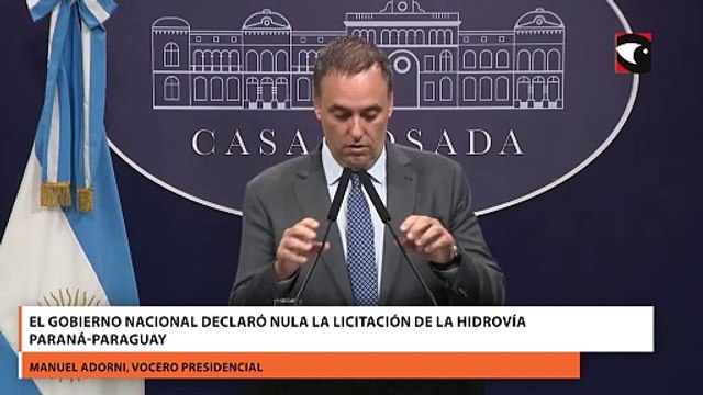 El Gobierno nacional declaró nula la licitación de la Hidrovía Paraná-Paraguay
