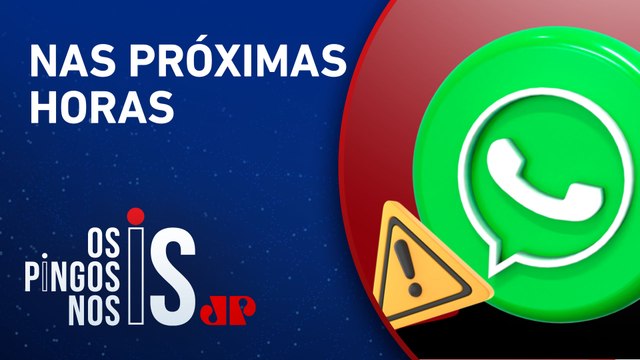 Judiciário ameaça tirar WhatsApp do ar em todo o Brasil