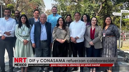 DIF y CONASAMA refuerzan colaboración para mejorar la atención en salud mental