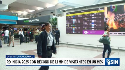 RD arranca 2025 con la llegada de 1,155,484 visitantes | Emisión Estelar SIN con Alicia Ortega
