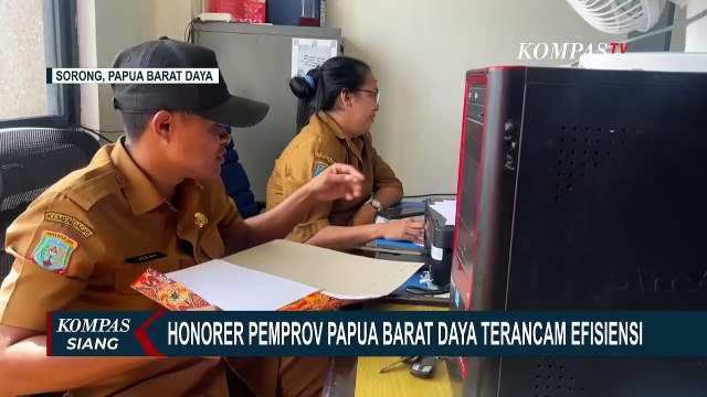 Efisiensi Anggaran di Papua Barat Daya, Pegawai Honorer Terancam Terdampak | EFISIENSI ANGGARAN