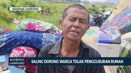 Saling Dorong & Tangis Warga Pecah Tolak Penggusuran Rumah