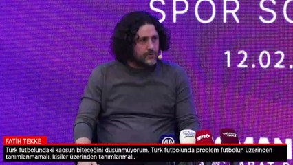 Fatih Tekke: Türk futbolundaki kaos bitmez