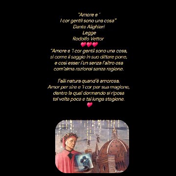 “Amore e ‘l cor gentil sono una cosa” Dante Alighieri LeggeRodolfo Vettor