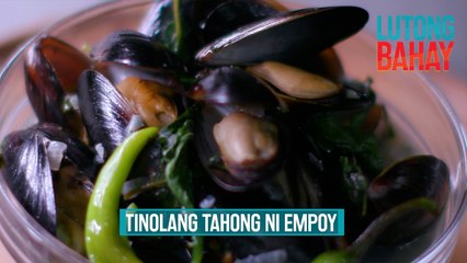 ‘Tinolang tahong,’ paborito raw ni Empoy?! | Lutong Bahay