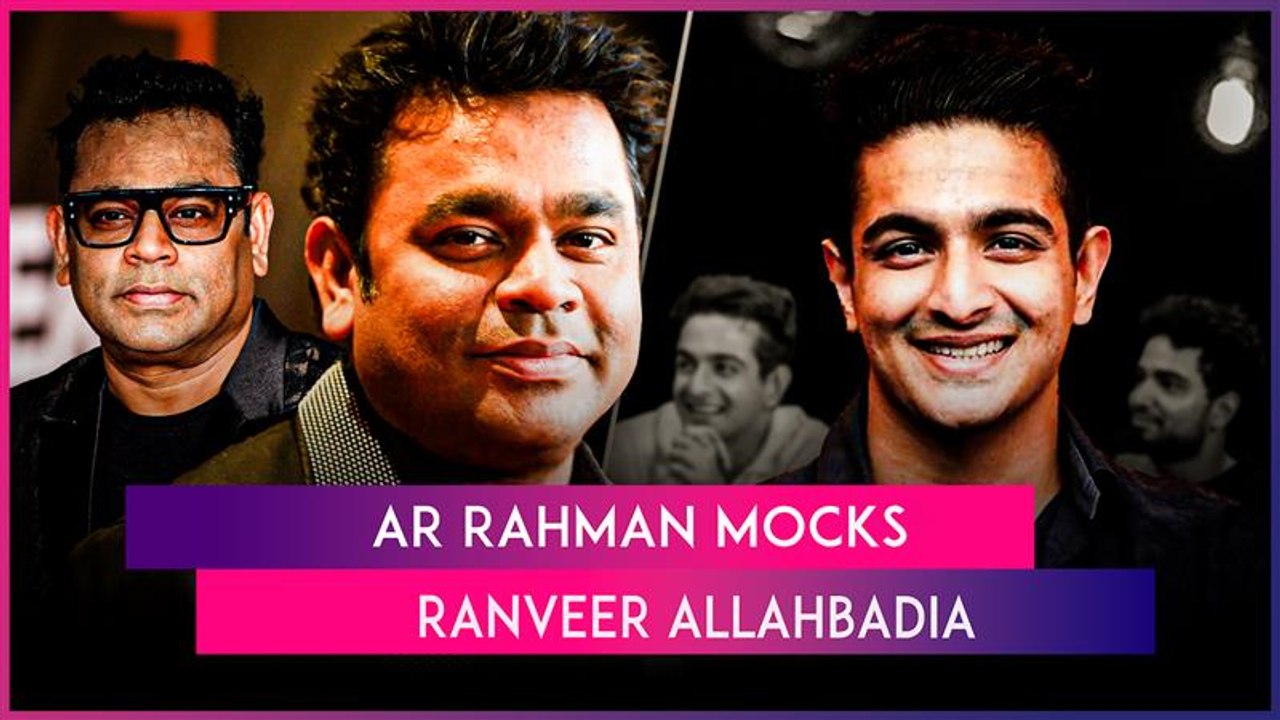 AR Rahman Takes Indirect Dig At Samay Raina & Ranveer Allahbadia Over India's Got Latent Controversy