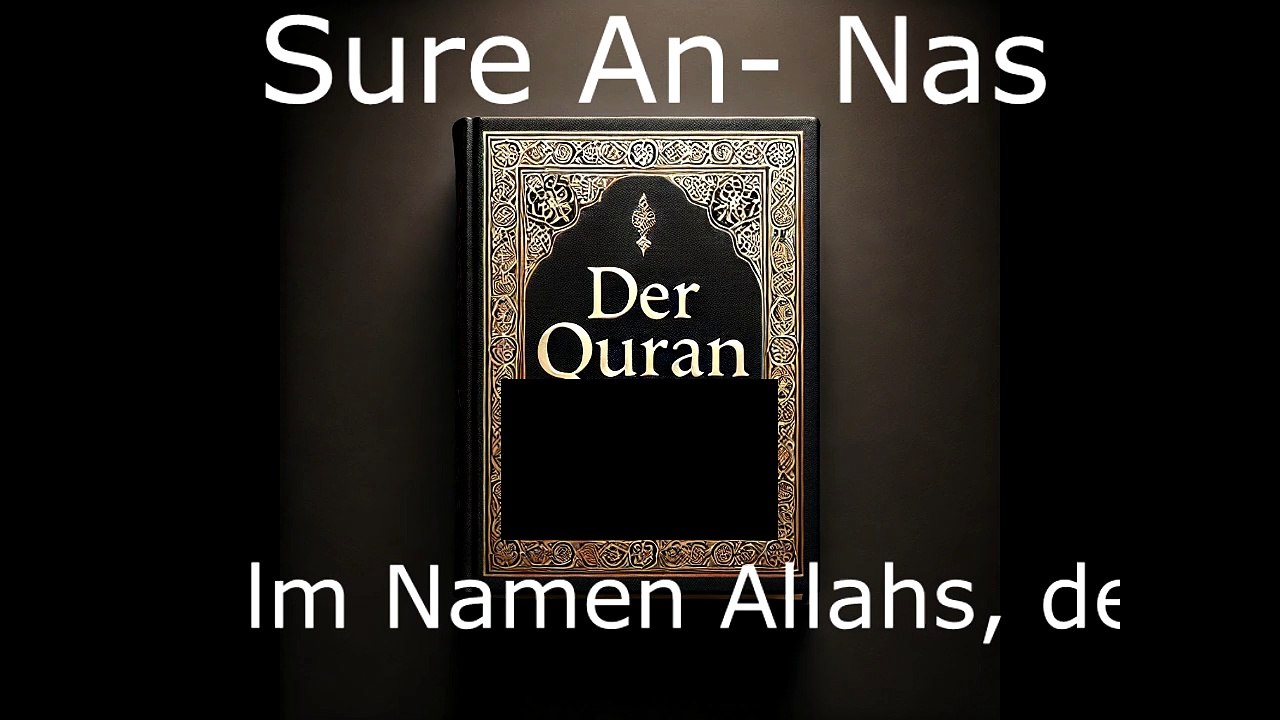 Der Quran auf Deutsch-Sure An-Nas (114)