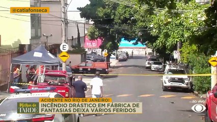 ACIDENTE DO RIO DE JANEIRO: incêndio drástico em fábrica de fantasias | Melhor da Tarde