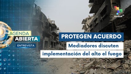 Entrevista | Mediadores buscan salvaguardar el acuerdo entre Hamás e Israel