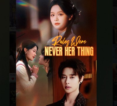 Rules Were Never Her Thing Full Movie