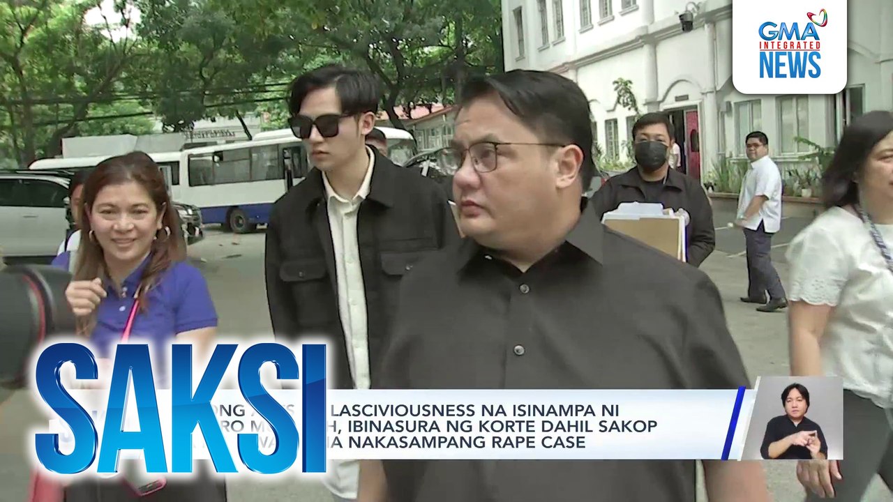 Kasong Acts of Lasciviousness na isinampa ni Sandro Muhlach, ibinasura ng korte dahil sakop na ng hiwalay na nakasampang rape case | Saksi