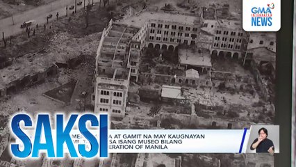 Mga memorabilia at gamit na may kaugnayan sa WWII, tampok sa isang museo bilang paggunita sa Liberation of Manila | Saksi