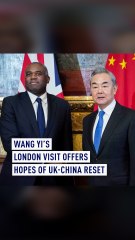 Wang Yi’s London visit offers hopes of UK-China reset