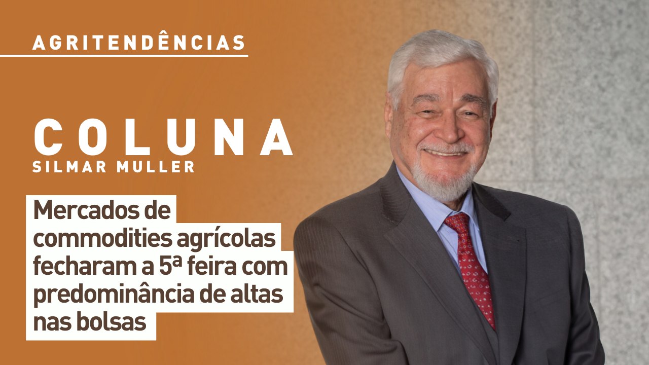 Mercados de commodities agrícolas fecharam a 5ª feira com predominância de altas nas bolsas