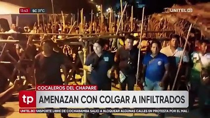 Cocaleros del trópico de Cochabamba amenazan con colgar a “infiltrados” tras ratificación de orden de aprehensión contra Evo
