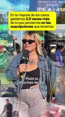 ¿Cuántas suscripciones pagas al mes?