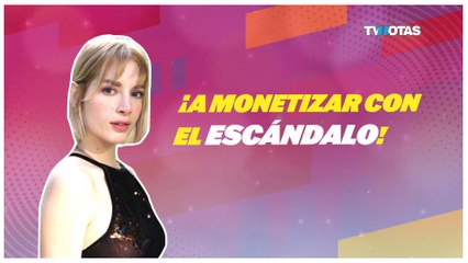 Imelda Tuñón VS Maribel Guardia: ¡A monetizar con el escándalo!