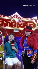 Mateo vive la adrenalina y magia del circo Atayde Hermanos