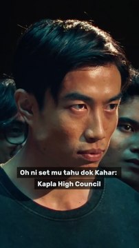 KAHAR : KAPLA HIGH COUNCIL | Astro First