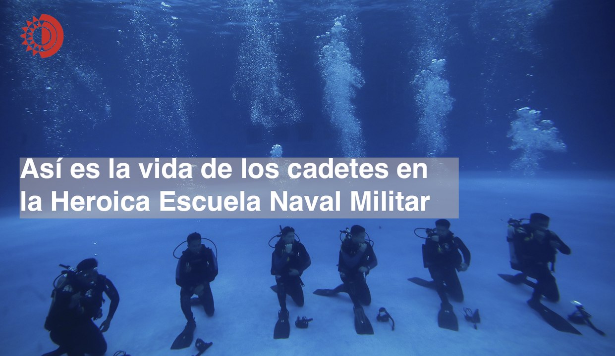 Así es la vida de los cadetes en la Heroica Escuela Naval Militar