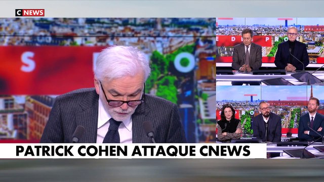 L'édito de Pascal Praud : «Patrick Cohen attaque CNEWS»