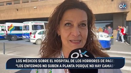 Los médicos sobre el hospital de los horrores de Page: "Los enfermos no suben a planta porque no hay camas"