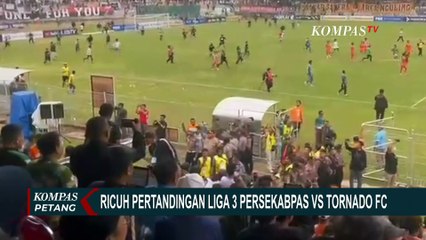 Detik-Detik Kericuhan Usai Laga Persekabpas Vs Tornado FC di Pasuruan