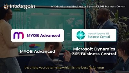 MYOB Advanced Business vs Dynamics 365 Business Central