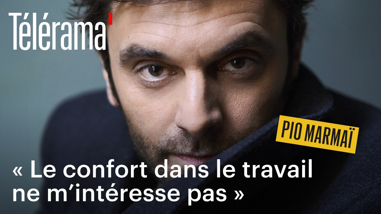 Pio Marmaï dans “L’Attachement” : « Le confort dans le travail ne m’intéresse pas »