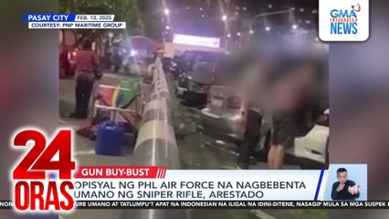 Opisyal ng PHL Air Force na nagbebenta umano ng sniper rifle, arestado | 24 Oras