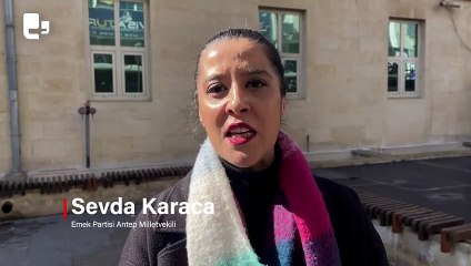 Sevda Karaca: Devlet aklı işçilerin eliyle burada paramparça edildi