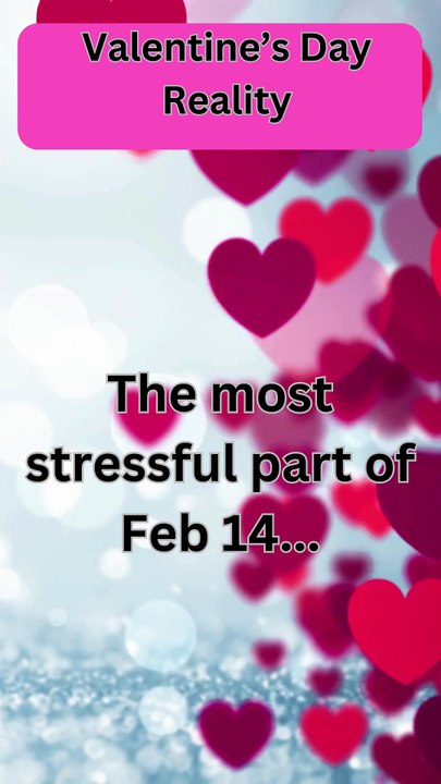 Valentine’s Day Reality