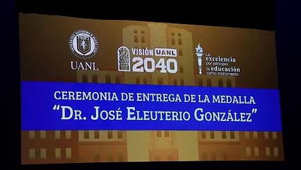Medalla Dr. José Eleuterio González para destacadas personalidades de la salud