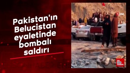 Pakistan'ın Belucistan eyaletinde bombalı saldırı