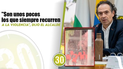 La gente está mamada de ellos Fico Gutiérrez aseguró que no permitirá a encapuchados bloquear las vías