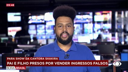 Pai e filho são presos por vender ingressos falsos para show da Shakira em SP