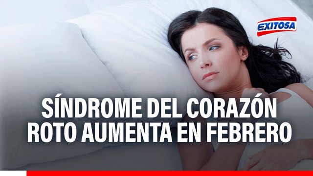 Síndrome del corazón roto: Casos aumentan en febrero y mujeres son las más afectadas: ¿Por qué?