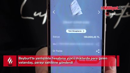 Hesabına yanlışlıkla gelen parayı "haram para" diyerek iade etti