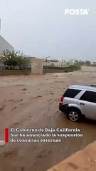 (VÍDEO) ¡Ileana azota Los Cabos! Provoca inundaciones severas y caos vial