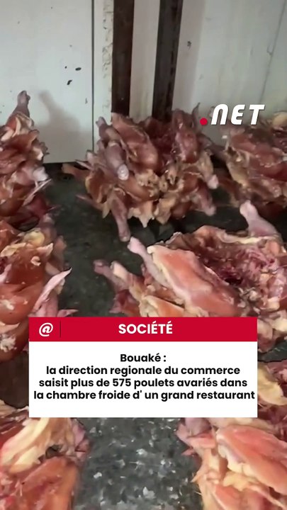 Bouaké -  la direction regionale du commerce saisie plus de 575 poulets avariés dans  la chambre froide d' un grand restaurant