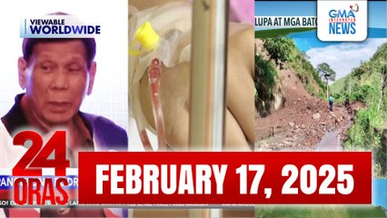 24 Oras Express: February 17, 2025 [HD]